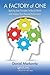 A Factory of One: Applying Lean Principles to Banish Waste and Improve Your Personal Performance by Daniel Markovitz (10-Feb-2012) Paperback