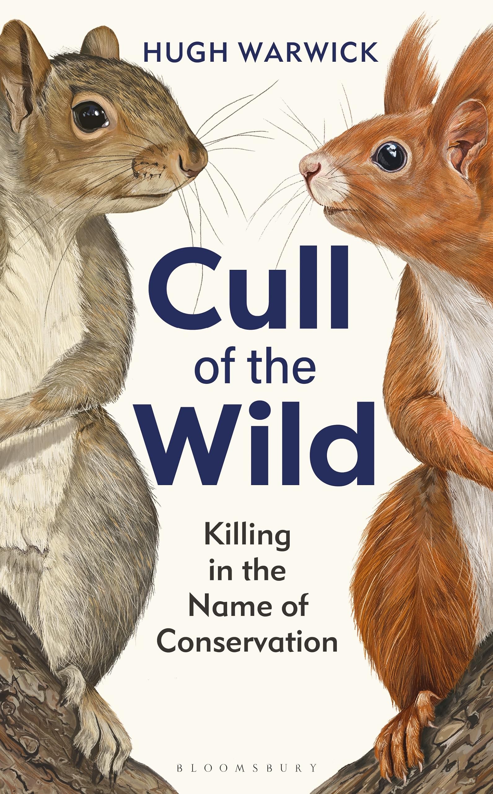 Cull of the Wild: Killing in the Name of Conservation (Hardcover)