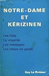 Notre-Dame et Kérizinen (French Edition)
