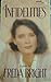 Infidelities by Bright, Freda published by St Martins Mass Market Paper Paperback