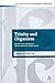 [(Trinity and Organism  by James Eglinton