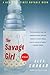 The Savage Girl Paperback –...