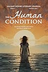 The Human Condition (Valiant Scribe Anthologies Book 4)