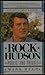 Rock Hudson: Public and Private