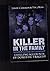 Killer in the Family: Chilling Accounts of Domestic Tragedy