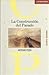 La Construccion del Pasado: Reflexiones Sobre Historia, Arte y Arquitectura (Intersecciones)