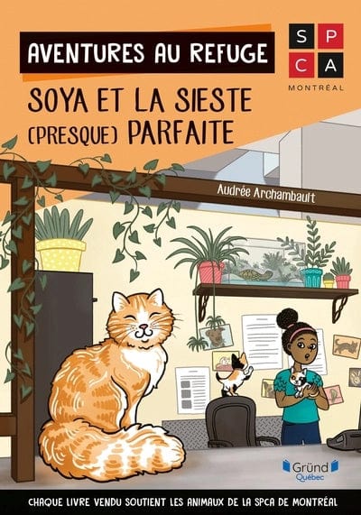 Soya et la sieste (presque) parfaite (Aventures au refuge)