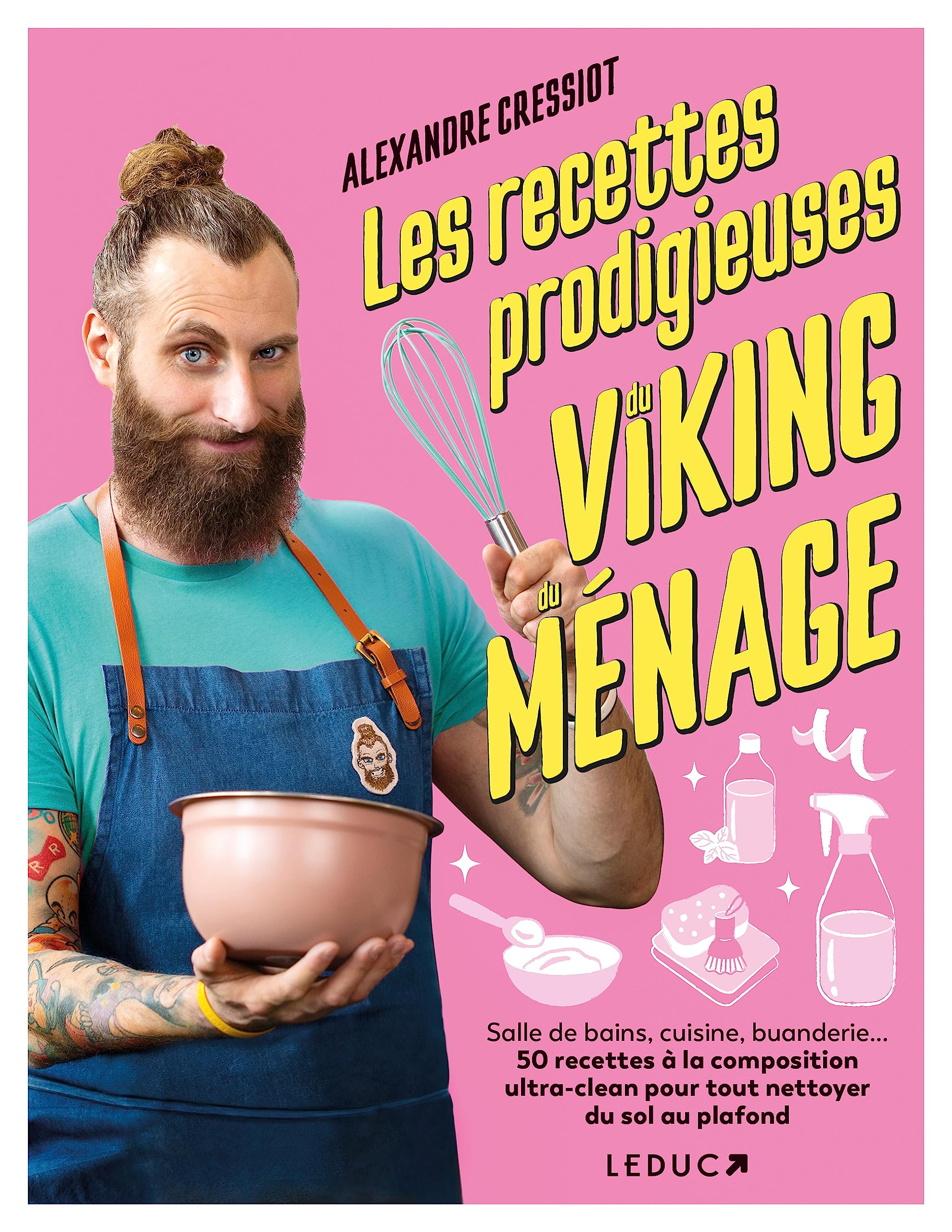 Les recettes prodigieuses du viking du ménage (Paperback)