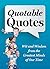 Quotable Quotes Revised and Updated by Editors at Reader's Digest (2016-04-12)