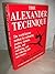 The Alexander Technique by Leibowitz Judith Connington Bill (1991-09-26) Hardcover