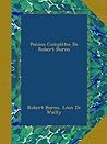 Poésies Complètes De Robert Burns