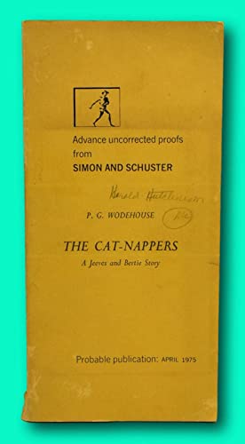 Rare P G Wodehouse / ADVANCE UNCORRECTED PROOF THE CAT-NAPPERS JEEVES AND [Paperback] P. G. Wodehouse