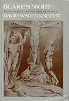 Blake's Night: William Blake and the Idea of Pastoral Blake's Night: William Blake and the Idea of Pastoral