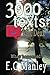 3000 texts: Part Deux by E. C. Manley (2014-12-31)