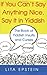 If You Can't Say Anything Nice, Say It In Yiddish Paperback April 1, 2006