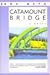 Catamount Bridge: A Novel