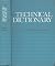 Gerrish's Technical dictionary: Technical terms simplified