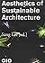 Aesthetics of Sustainable Architecture (2013-04-30)