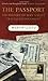 The Passport by Lloyd Martin by Lloyd Martin