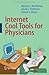 Internet Cool Tools for Physicians by Melissa Rethlefsen (2008-12-12)