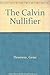 The Calvin Nullifier by Gene DeWeese (1987-10-23)