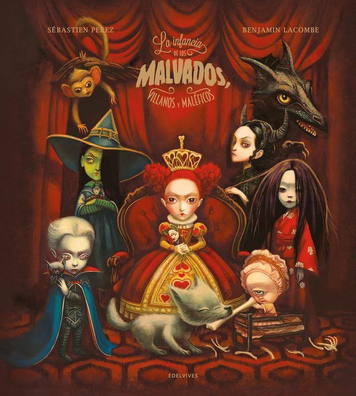Portada de La infancia de los malvados, villanos y maléficos, de Sébastien Pérez
