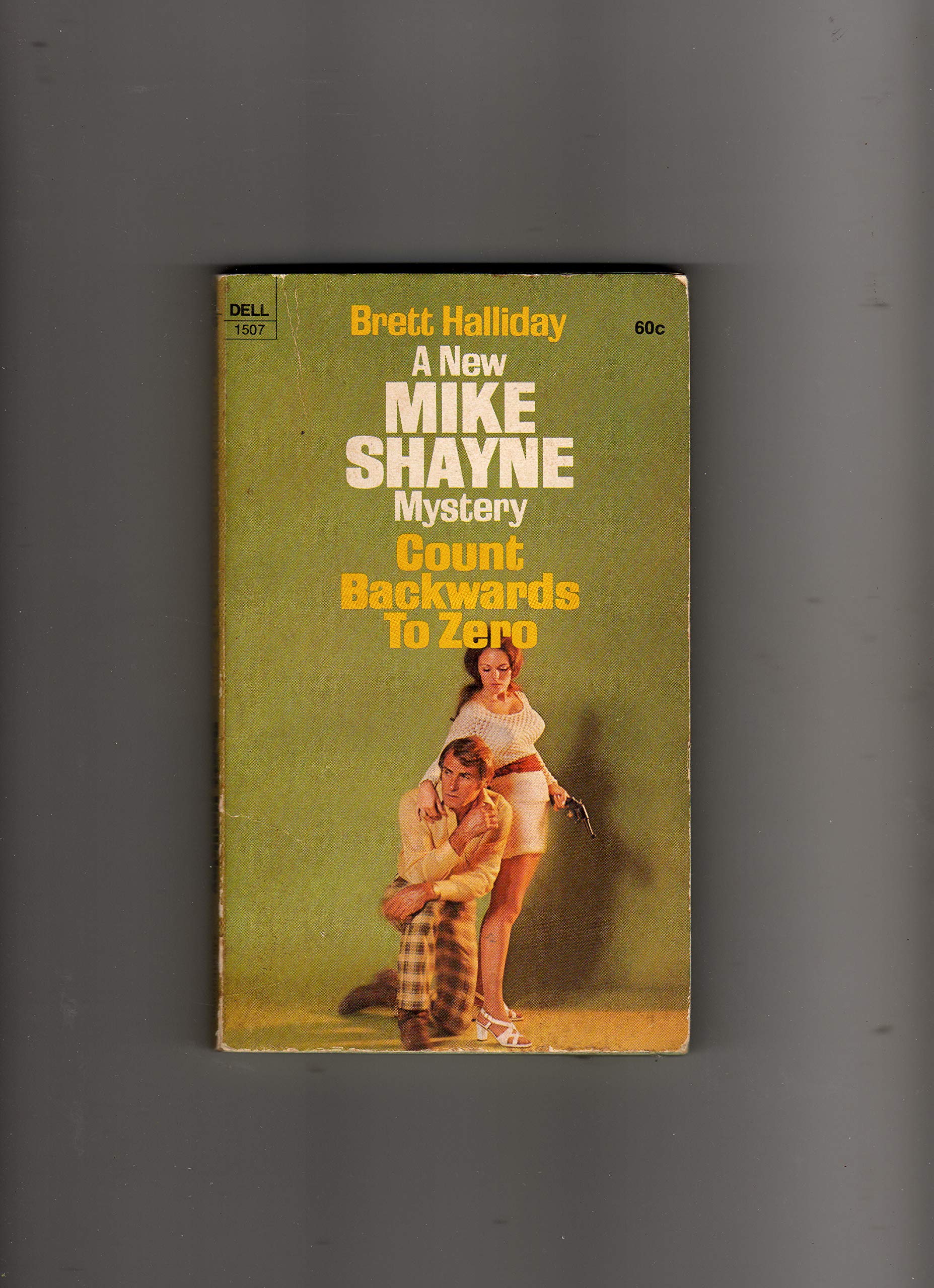 Count Backwards to Zero (A Dell mystery)