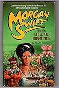 Morgan Swift and the Lake of Diamonds