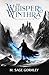 The Whisper of Winthra (The...