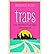 [(Traps)] [ By (author) MacKenzie Bezos ] [March, 2014]