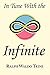 [In Tune with the Infinite: Ralph Waldo Trine's Motivational Classic - Complete Original Text] [By: Trine, Ralph Waldo] [October, 2007]
