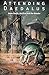 Attending Daedalus: Gene Wolfe, Artifice and the Reader (Liverpool University Press - Liverpool Science Fiction Texts & Studies) by Peter Wright (2003-11-01)