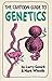 Cartoon Guide to Genetics by Larry Gonick by Larry Gonick