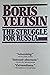 The Struggle for Russia