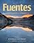 Fuentes: Conversacion y gramática 4th (fourth) edition