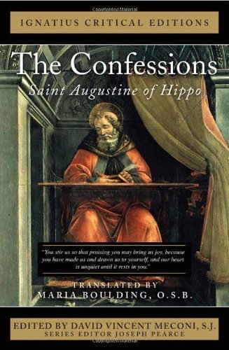 The Confessions: Saint Augustine of Hippo (Ignatius Critical Editions) by Saint Augustine (2012) Paperback