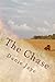 The Chase by Danie Jaye (2013-11-28)