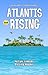 Atlantis Rising - An Epic Comedy