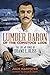 Lumber Baron of the Comstoc...