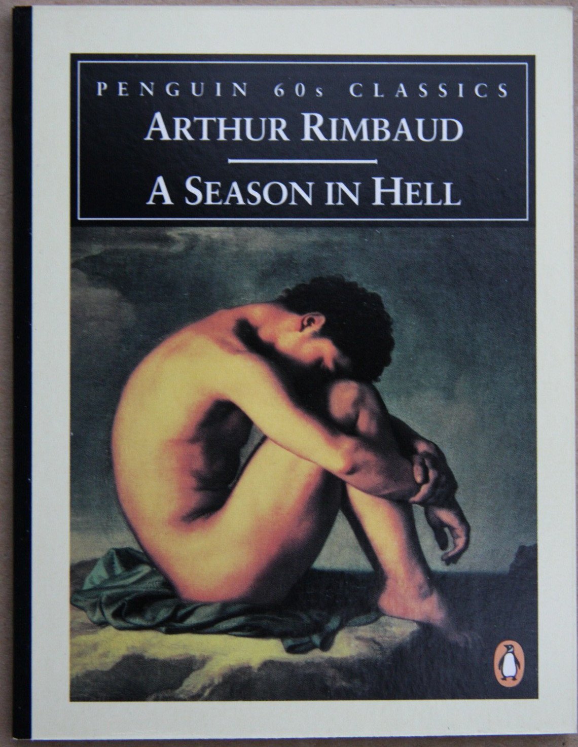 A Season in Hell (Penguin 60s Classics) by Arthur Rimbaud (30-Nov-1995) Paperback