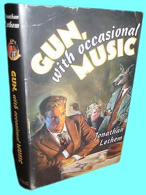 Rare Antique Gun With Occasional Music Jonathan Lethem SIGNED 1st Edition 2nd Printing Novel [Hardcover] Jonathan Lethem