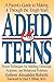 [ADHD & Teens: A Parent's Guide to Making it through the Tough Years] [By: Alexander-Roberts, Colleen] [October, 1995]