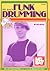Mel Bay Funk Drumming by Jim Payne (2002-07-24)
