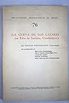 La Cueva de los Casares, (Excavaciones arqueológicas en España) (Spanish Edition)