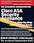 The Accidental Administrator: Cisco ASA Security Appliance: A Step-by-Step Configuration Guide by Crawley, Don R (8/3/2010)
