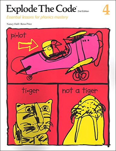 Explode the Code 4: Essential Lessons for Phonics Mastery (Paperback)