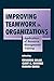 Improving Teamwork in Organizations: Applications of Resource Management Training (2001-03-03)