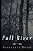 Fall River by Alexander Motyl (2014-07-27)