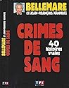 Crimes De Sang : ...