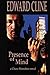 Presence of Mind by Edward Cline (2010-05-31)